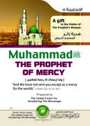 MUHAMMAD The Prophet of Mercy